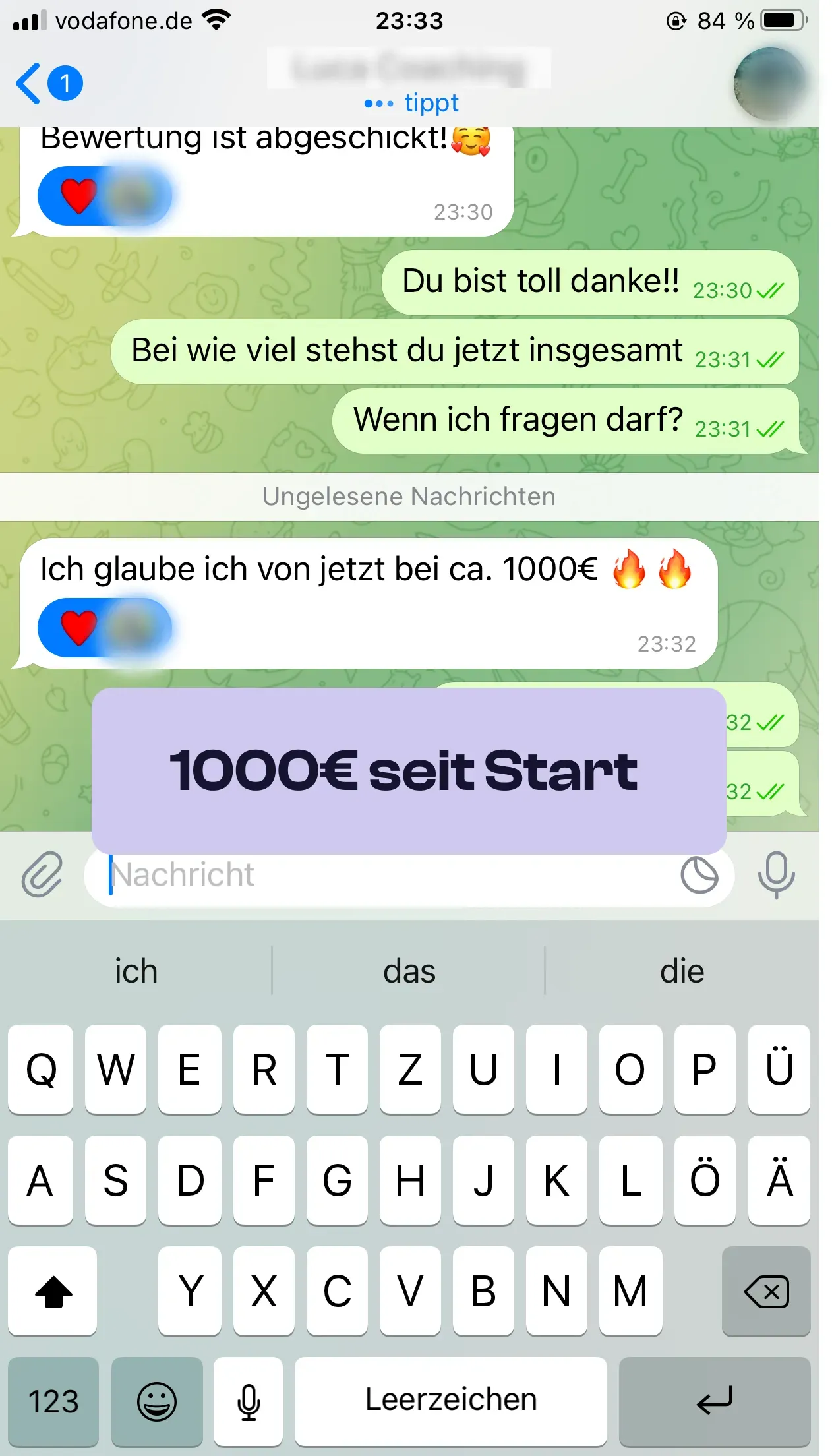 Chat-Screenshot einer Teilnehmerin: 1.000€ seit Start